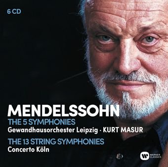 Mendelssohn: The Complete Symphonies The Complete String Symphonies Gewandhausorchester Leipzig