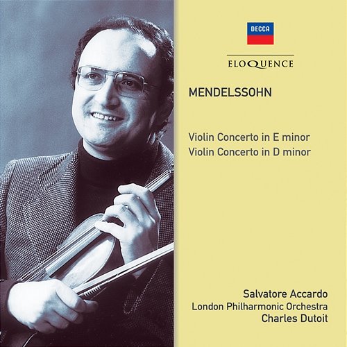 Mendelssohn: Violin Concertos Salvatore Accardo, London Philharmonic Orchestra, Charles Dutoit