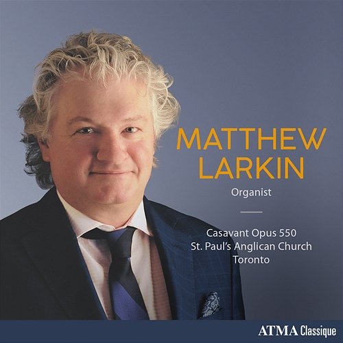 Mendelssohn, Willan, Franck & Others: Organ Works Matthew Larkin