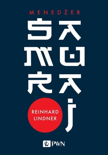 Menedżer samuraj Lindner Reinhard