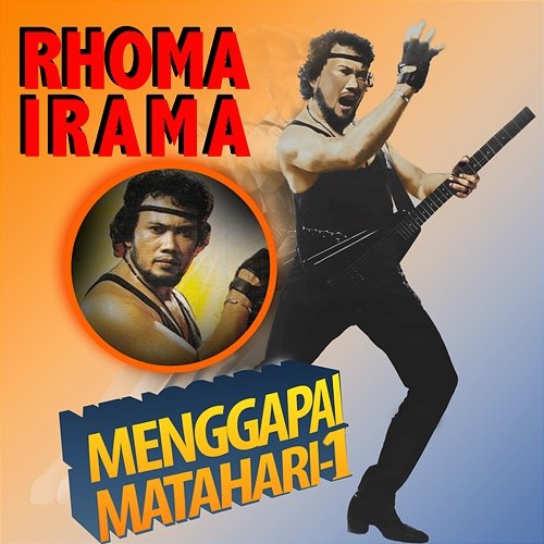 Menggapai Matahari-1 Rhoma Irama