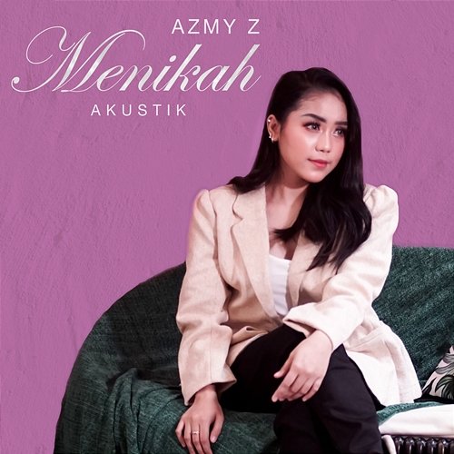 Menikah Azmy Z