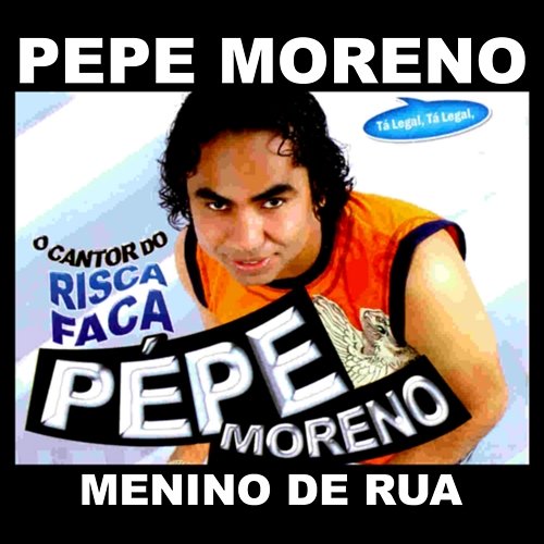 Menino De Rua Pepe Moreno