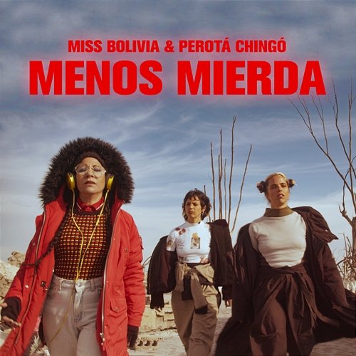Menos Mierda Miss Bolivia, Perotá Chingó