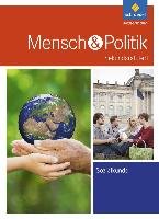 Mensch und Politik. Gesamtband. S2. Rheinland-Pfalz und das Saarland Schroedel Verlag Gmbh, Schroedel