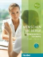 Menschen im Beruf - Bewerbungsstraining. Kursbuch mit Audio-CD Gerhard Corinna
