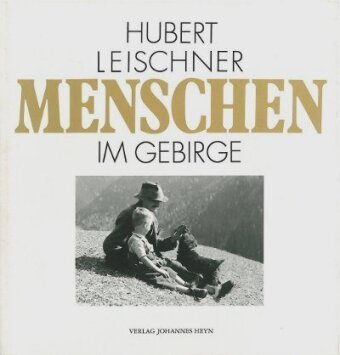 Menschen im Gebirge Verlag Johannes Heyn