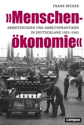 »Menschenökonomie« Campus Verlag