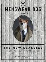 Menswear Dog Presents: The New Classics Fung David, Kim Yena