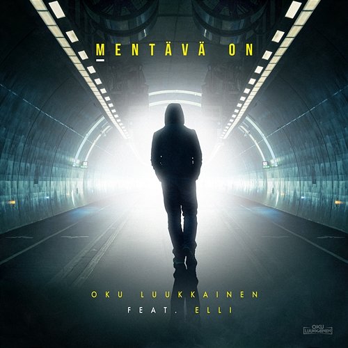 Mentävä On DJ Oku Luukkainen feat. Elli
