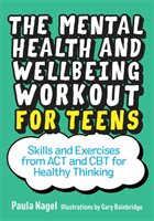 Mental Health and Wellbeing Workout for Teens Nagel Paula