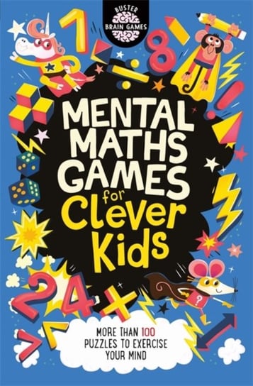 Mental Maths Games for Clever Kids (R) Gareth Moore, Dickason Chris