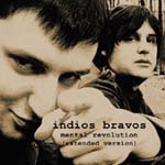 Mental Revolution (Reedycja) Indios Bravos