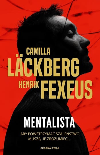 Mentalista Fexeus Henrik, Lackberg Camilla