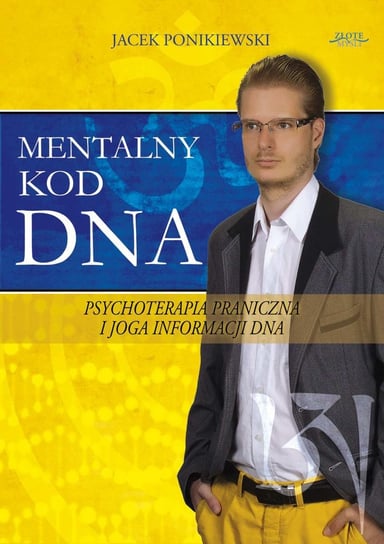 Mentalny kod DNA Ponikiewski Jacek