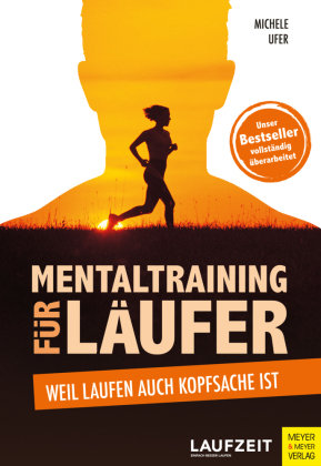 Mentaltraining für Läufer Meyer & Meyer Sport