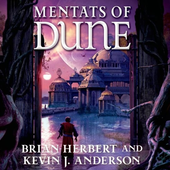 Mentats of Dune Anderson Kevin J., Herbert Brian