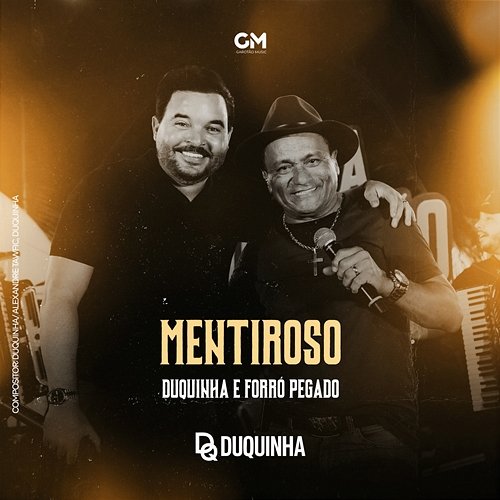 Mentiroso Duquinha, Douglas Pegador