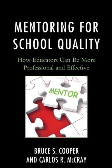 Mentoring for School Quality Cooper Bruce S.
