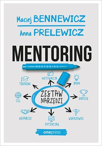 Mentoring. Zestaw narzędzi - ebook epub Bennewicz Maciej, Prelewicz Anna