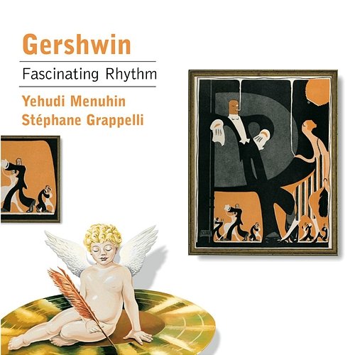 Menuhin and Grappelli play ... Gershwin Yehudi Menuhin, Stéphane Grappelli