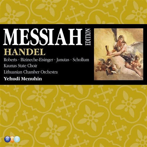 Handel : Messiah : Part 1 "Rejoice greatly" [Soprano] Yehudi Menuhin