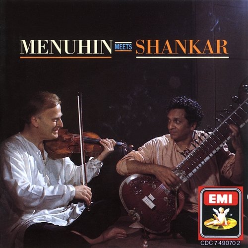 Menuhin Meets Shankar Yehudi Menuhin, Ravi Shankar