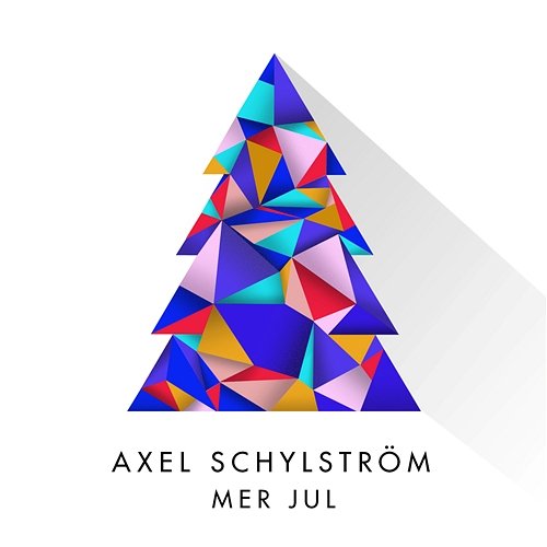 Mer Jul Axel Schylström