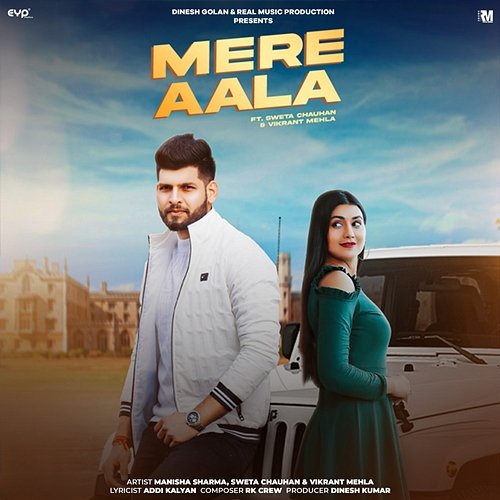 Mera Aala Manisha Sharma feat. Sweta Chauhan