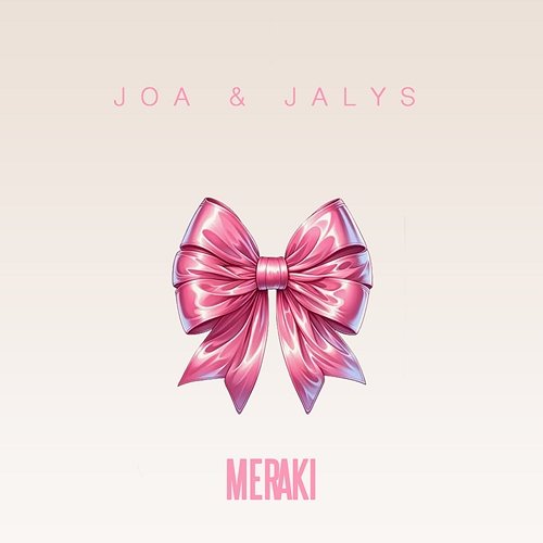 Meraki Joa & Jalys