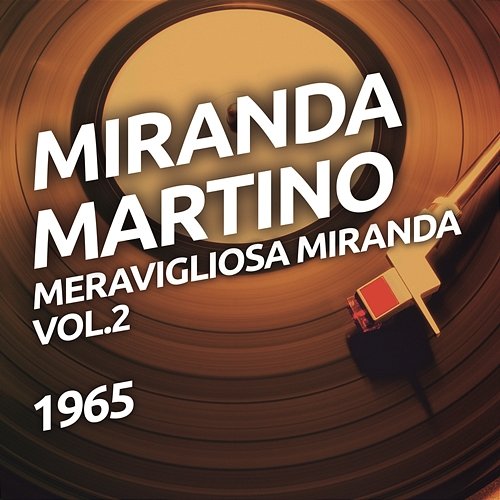 Meravigliosa Miranda vol. 2 Miranda Martino