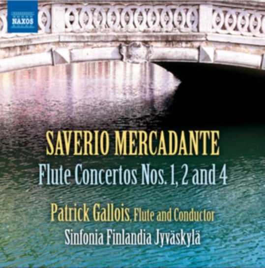 Mercadante: Flute Concertos Nos. 1, 2 & 4 Gallois Patrick, Sinfonia Finlandia