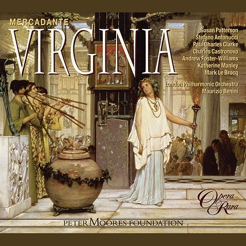 Mercadante: Virginia, Act 3: "Ad ora Tarda" (Icilio, Appio) Maurizio Benini