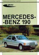 Mercedes-Benz 190 Opracowanie zbiorowe