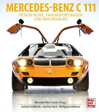 Mercedes-Benz C111 Motorbuch Verlag