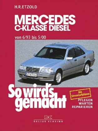 Mercedes C-Klasse Diesel W 202 von 6/93 bis 5/00 Delius Klasing
