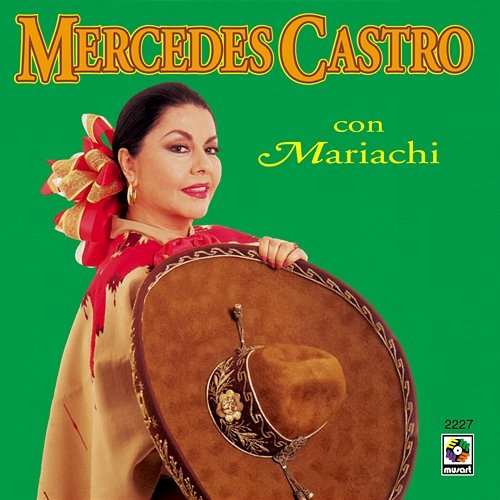 Mercedes Castro con Mariachi Mercedes Castro