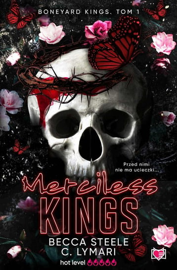 Merciless Kings. Boneyard Kings. Tom 1 Becca Steele