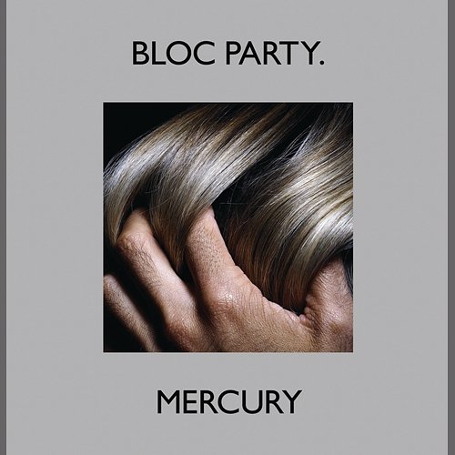 Mercury Bloc Party