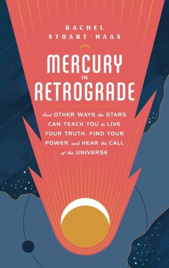 Mercury in Retrograde Stuart-Haas Rachel