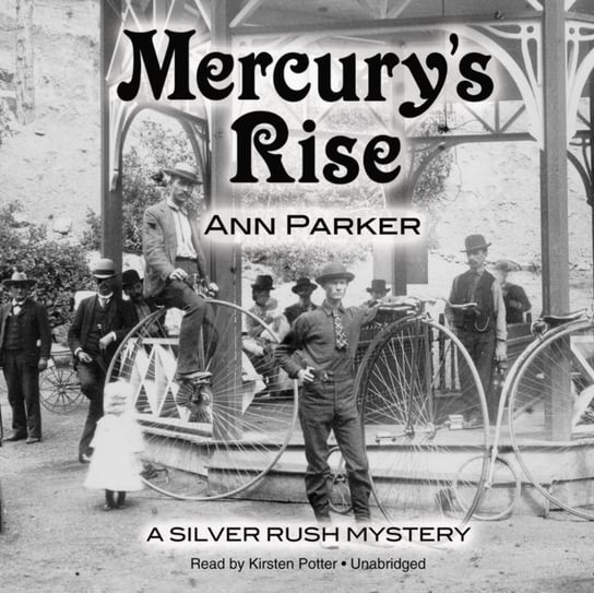 Mercury's Rise Parker Ann