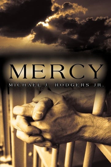 Mercy Michael J. Rodgers Jr.