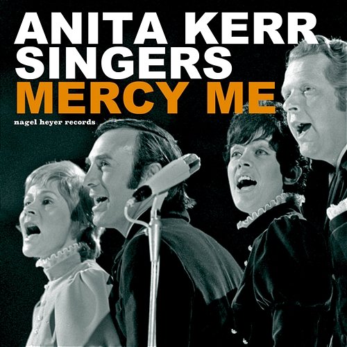 Mercy Me - Christmas Needs Love Anita Kerr Singers