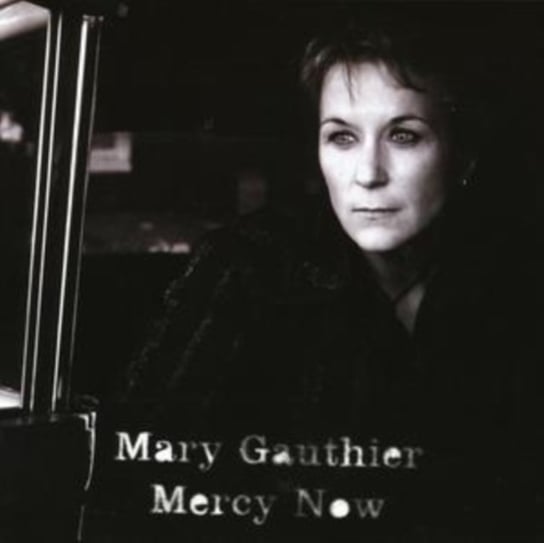 Mercy Now Gauthier Mary