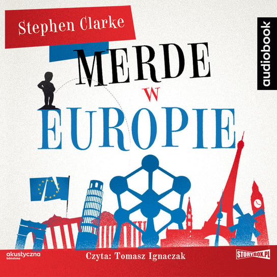 Merde w Europie Clarke Stephen