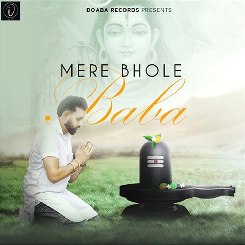 Mere Bhole Baba Deep Inderr