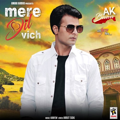 Mere Dil Vich A.K. Bawa