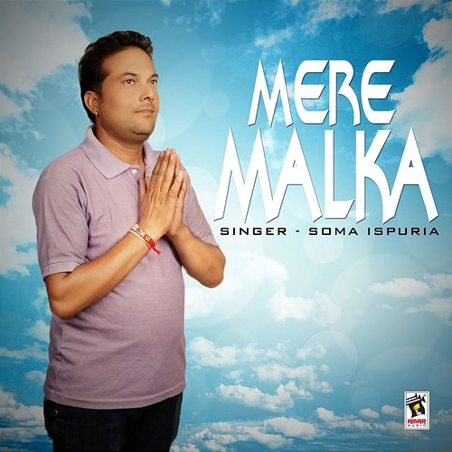 Mere Malka Soma Ispuria