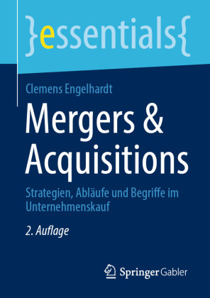 Mergers & Acquisitions Springer, Berlin