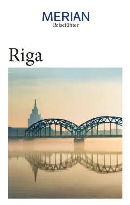 MERIAN Reiseführer Riga Gräfe & Unzer